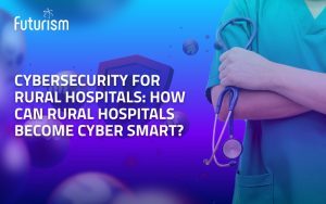 cybersecurity for hospitals