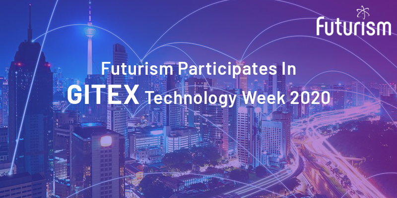 Futurism Participates in GITEX Technology Week 2020