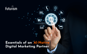 Essentials of an ‘AI-Native’ Digital Marketing Service Provider