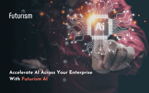 Accelerate AI Across Your Enterprise With Futurism AI