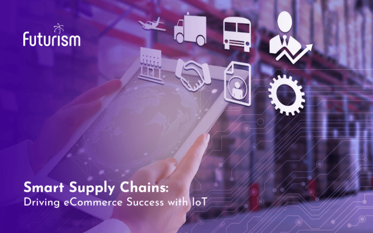 Smart Supply Chains: Driving eCommerce Success with IoT